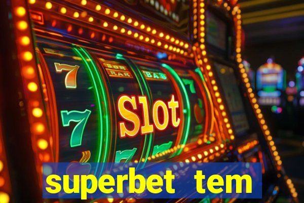 superbet tem pagamento antecipado